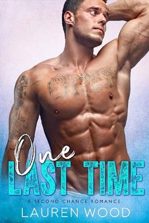 One Last Time by Lauren Wood
