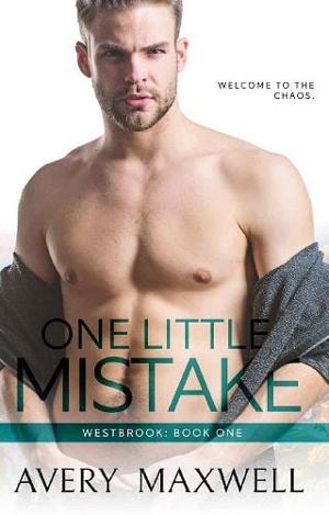 One Little Mistake by Avery Maxwell