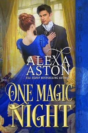 One Magic Night by Alexa Aston