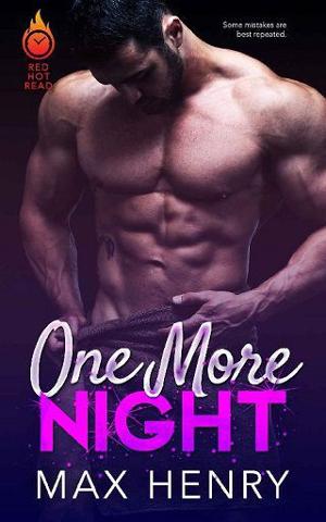 One More Night by Max Henry