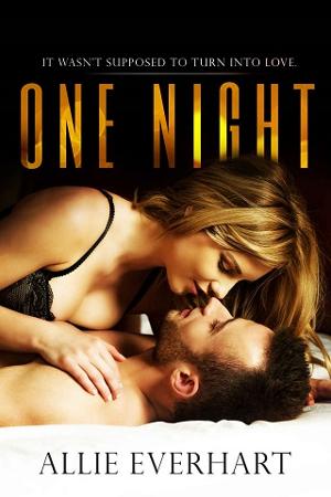 One Night by Allie Everhart