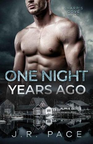 One Night Years Ago by J.R. Pace