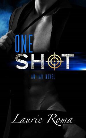 One Shot by Laurie Roma
