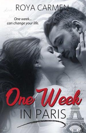 One Week in Paris by Roya Carmen