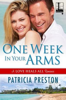 One Week in Your Arms by Patricia Preston