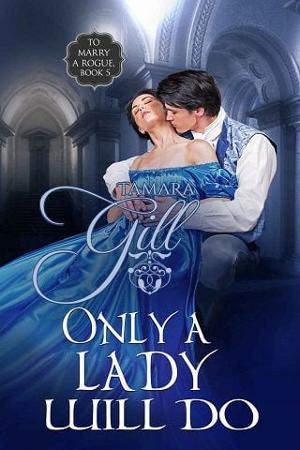 Only a Lady Will Do by Tamara Gill
