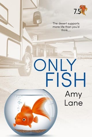 Only Fish by Amy Lane