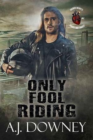 Only Fool Riding by A.J. Downey
