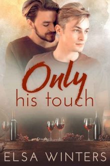 Only His Touch by Elsa Winters