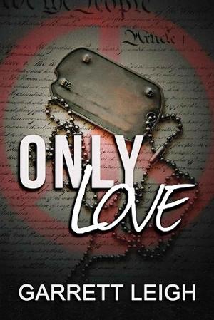 Only Love by Garrett Leigh