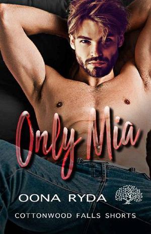 Only Mia by Oona Ryda