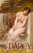 Only Mr Darcy by Julie Cooper
