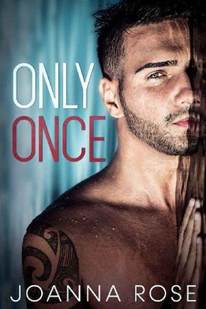 Only Once by Joanna Rose