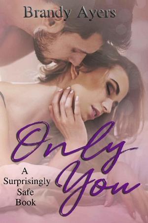Only You by Brandy Ayers