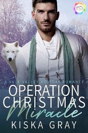 Operation Christmas Miracle by Kiska Gray