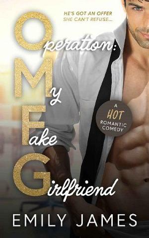 Operation: My Fake Girlfriend by Emily James