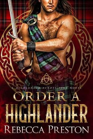 Order A Highlander by Rebecca Preston