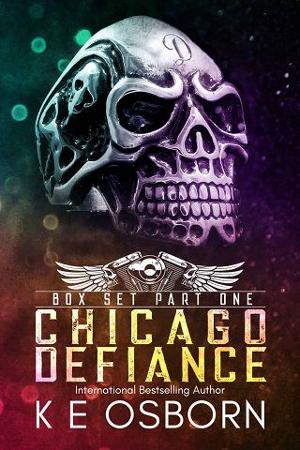 Chicago Defiance, Part One by K.E. Osborn
