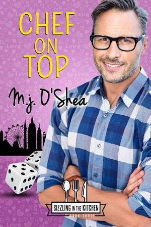 Chef on Top by M.J. O’Shea