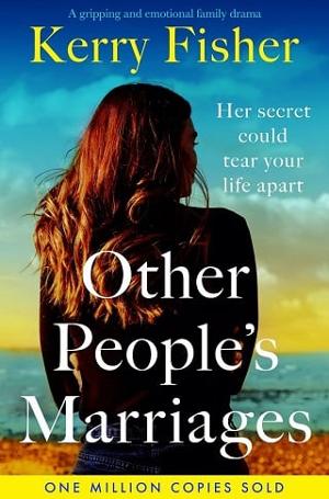 Other People’s Marriages by Kerry Fisher
