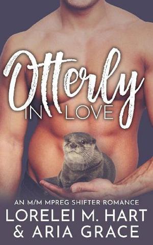 Otterly in Love by Lorelei M. Hart