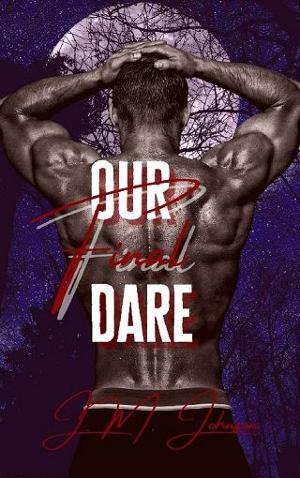 Our Final Dare by J.M Johnson