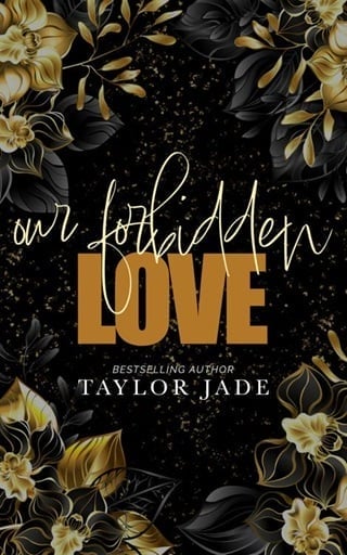 Our Forbidden Love by Taylor Jade