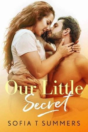 Our Little Secret by Sofia T. Summers
