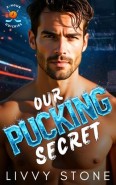 Our Pucking Secret by Livvy Stone