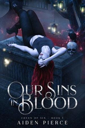 Our Sins in Blood by Aiden Pierce