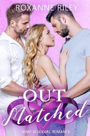 Out Matched by Roxanne Riley