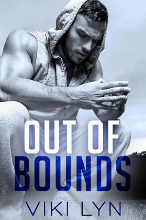 Out Of Bounds by Viki Lyn