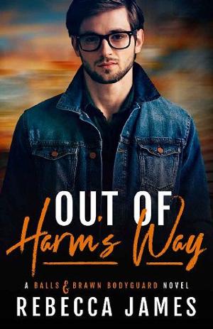 Out of Harm’s Way by Rebecca James