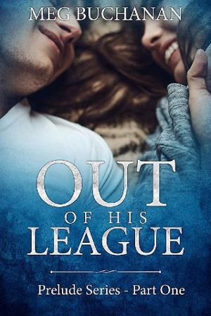 Out of His League by Meg Buchanan