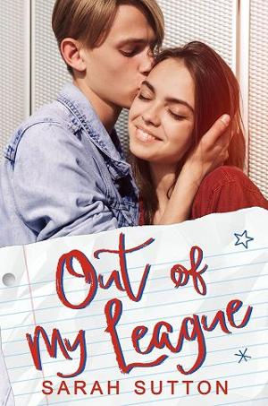 Out of My League by Sarah Sutton
