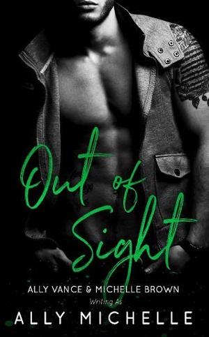 Out of Sight by Ally Michelle