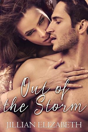 Out of the Storm by Jillian Elizabeth