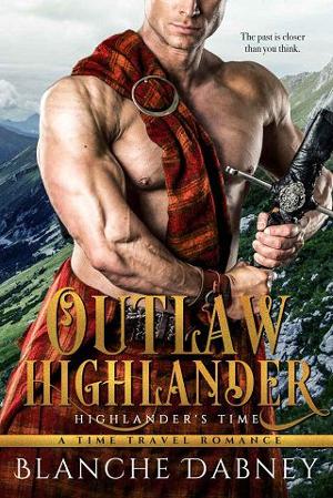 Outlaw Highlander by Blanche Dabney