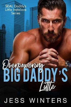 Overpowering Big Daddy’s Little by Jess Winters