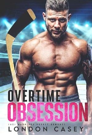 Overtime Obsession by London Casey