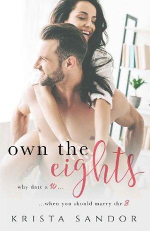Own the Eights: The Complete Series by Krista Sandor