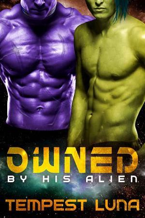 Owned By His Alien by Tempest Luna