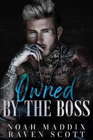 Owned By the Boss by Noah Maddix