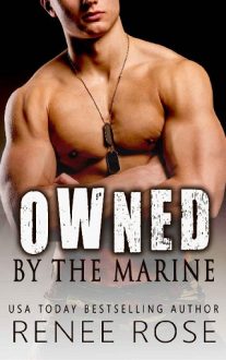 Owned by the Marine by Renee Rose