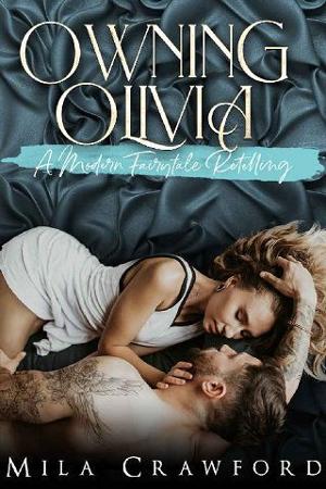 Owning Olivia by Mila Crawford