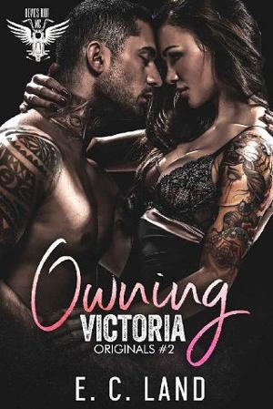 Owning Victoria by E.C. Land