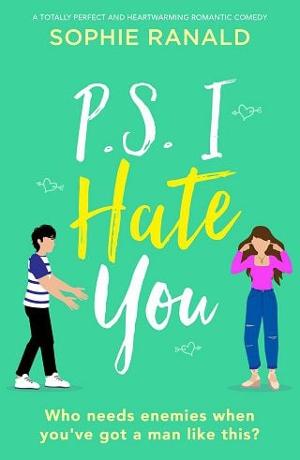 P.S. I Hate You by Sophie Ranald
