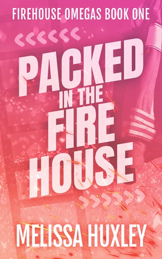 Packed in the Fire house by Melissa Huxley