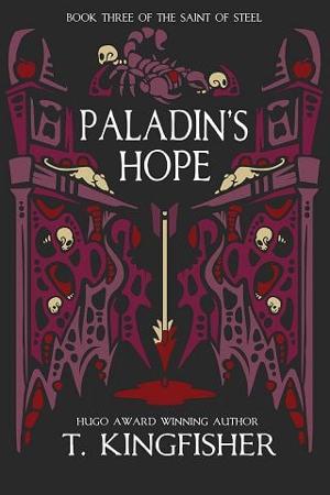 Paladin’s Hope by T. Kingfisher