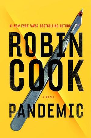 Pandemic by Robin Cook